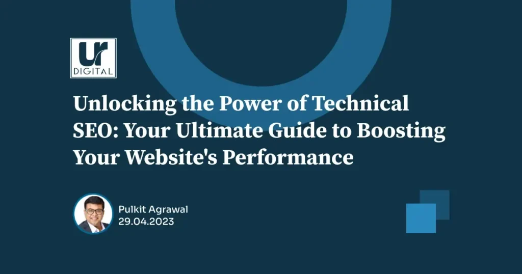 Unlocking the Power of Technical SEO Your Ultimate Guide to Boosting Your Website's Performance featured image